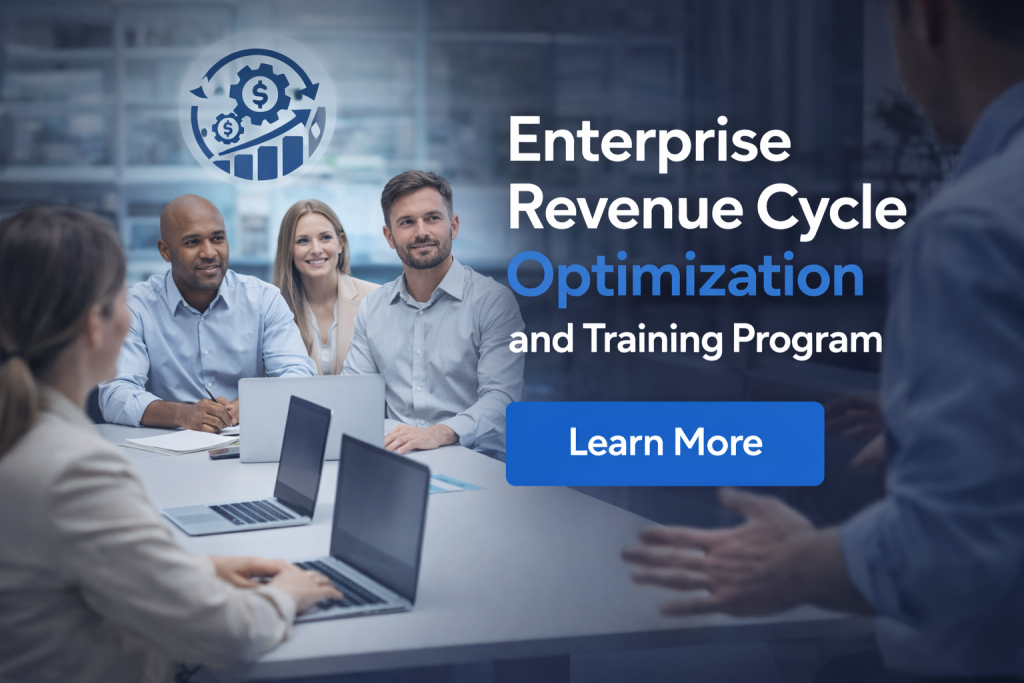 Enterprise Revenue Cycle Optimization and Training Program